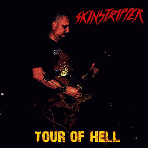 Skinstripper : Tour of Hell